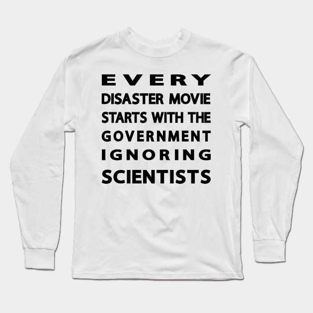 Disaster Movie 2020 Long Sleeve T-Shirt by TheGrinningSkull